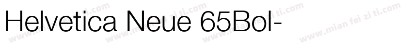 Helvetica Neue 65Bol字体转换